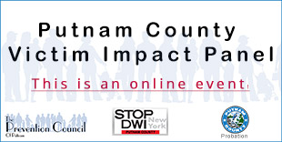 Victim Impact Panel - The Prevention Council of Putnam